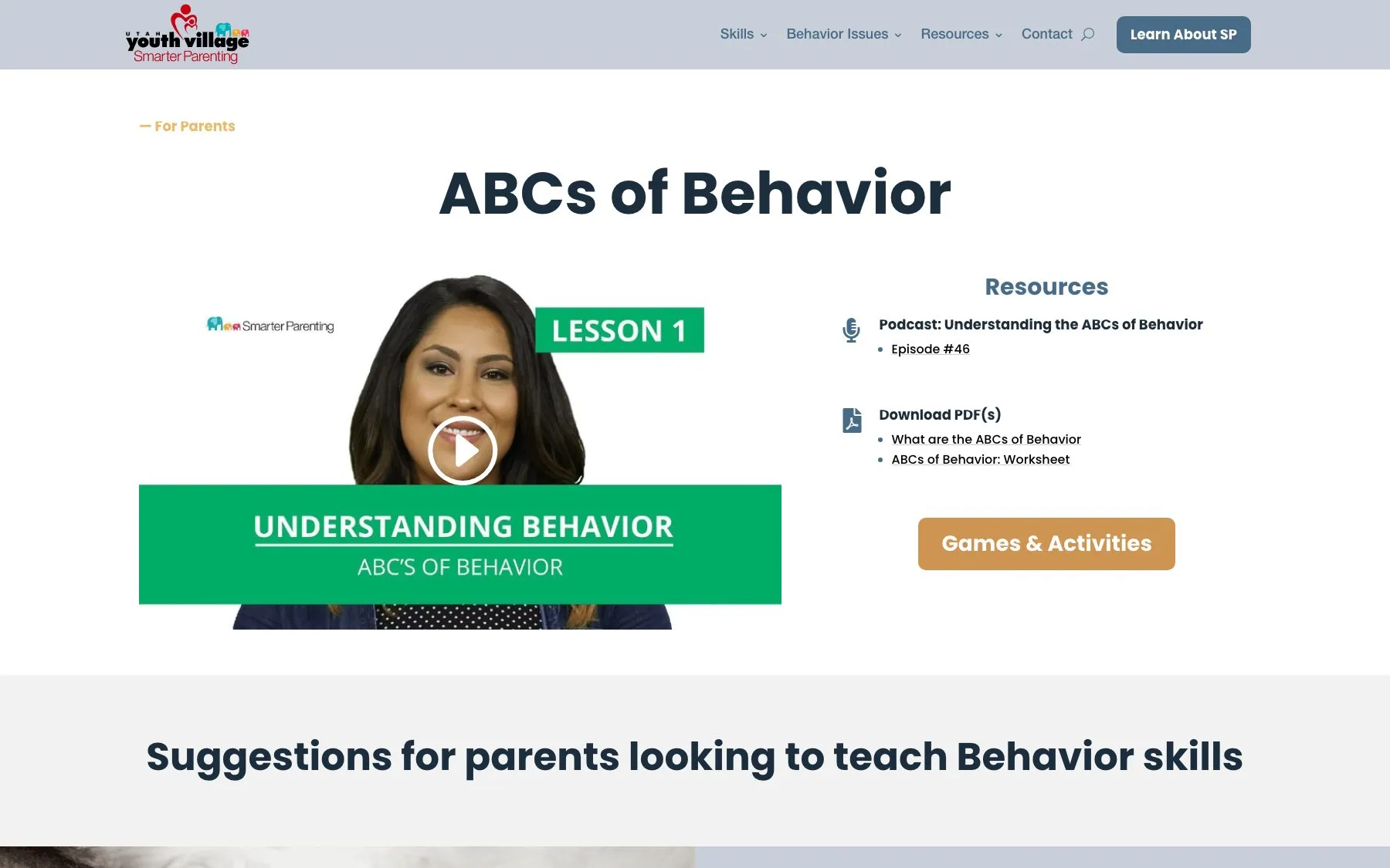 Each skill lesson, like ABCs of Behavior, pairs a video with podcast episodes, worksheets, and activities.